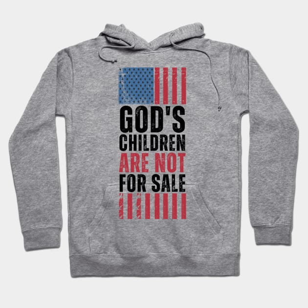 God's children are not for sale Hoodie by StarMa